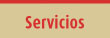 Servicios